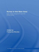 Routledge Advances in Korean Studies - Korea in the New Asia