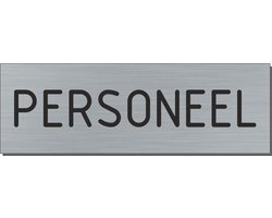 Deurbordje - personeel bord - bordje - personeel - rechthoekig met RVS look