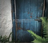 Brigitte Beraha - By The Cobbled Path (CD)
