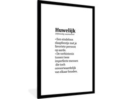Poster in lijst - Fotolijst 80x120 cm - Posters - 'Huwelijk' - Quotes - Spreuken - Trouwen - Posterlijst zwart - Decoratie - Wanddecoratie woonkamer - Muurdecoratie slaapkamer