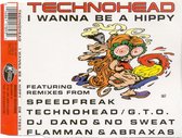 i wanna be a hippy (flamman & abraxax radio mix / original mix / speedfreak mix / zippy mix / dano no sweat mix)