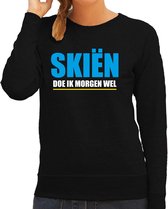 Apres ski trui Skien doe ik morgen wel zwart  dames - Wintersport sweater - Foute apres ski outfit/ kleding/ verkleedkleding XL