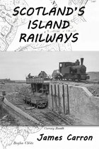 Scotland's Island Railways
