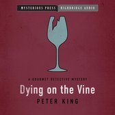 Dying on the Vine