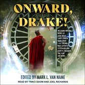 Onward, Drake! Lib/E