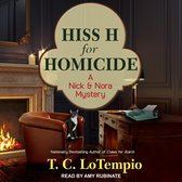 Hiss H for Homicide