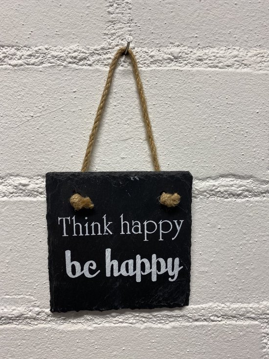 Deco leisteen met ophangkoordje - vierkant - Think happy, be happy - 10x10 cm - Woonaccessoires