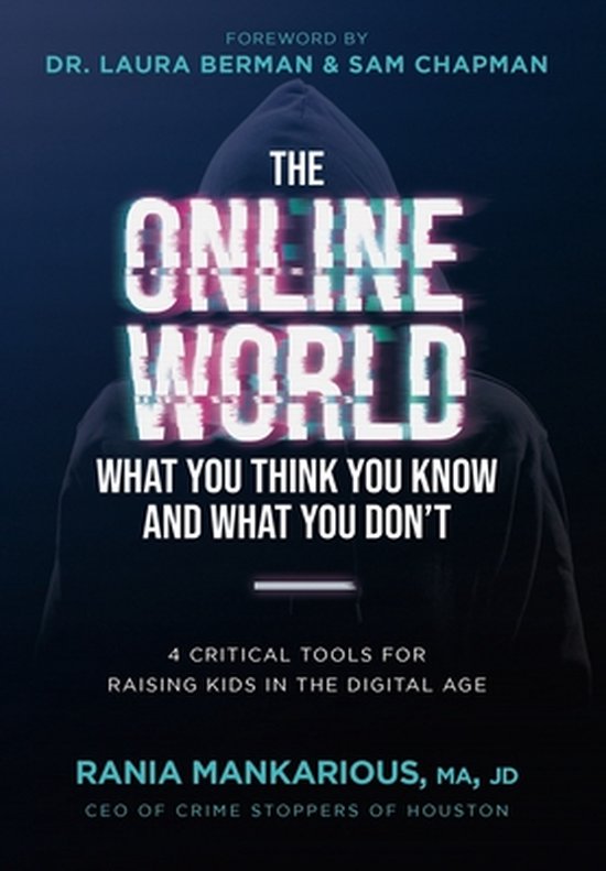 The Online World, What You Think You Know and What You Don't - cover