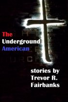 The Underground American