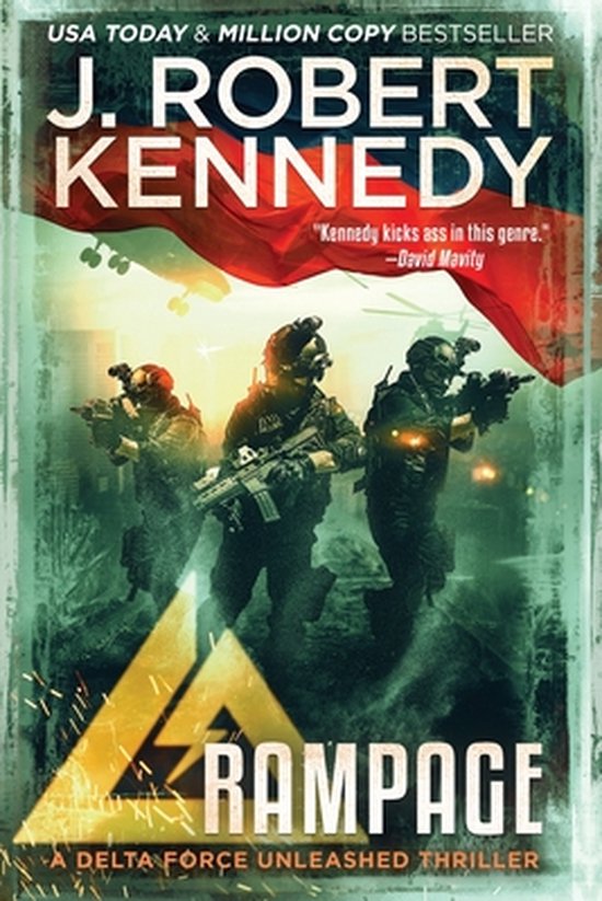 Delta Force Unleashed Thrillers- Rampage - cover