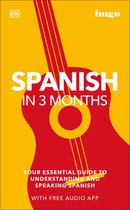 DK Hugo in 3 Months Language Learning Courses - Spanish in 3 Months with Free Audio App