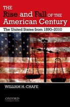 The Rise and Fall of the American Century