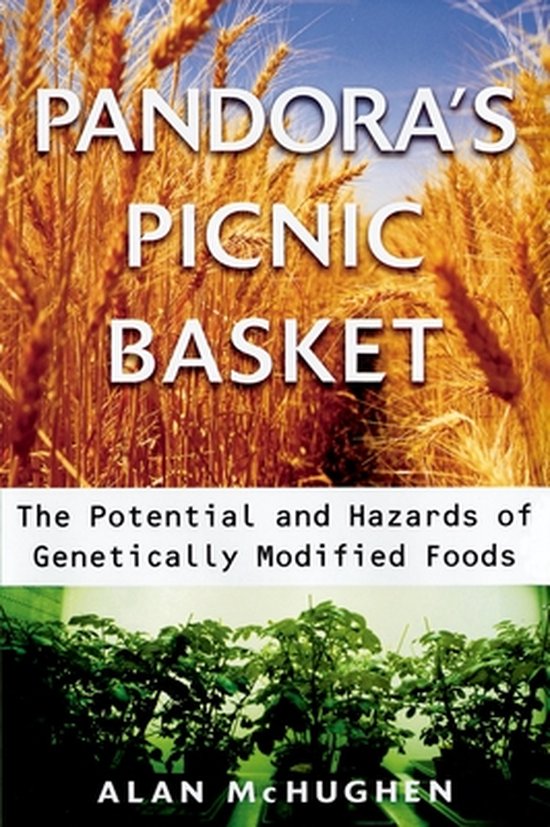 Pandora's Picnic Basket: The Potential and Hazards of Geneti ... - cover