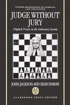 Oxford Monographs on Criminal Law and Justice- Judge Without Jury