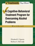 A Cognitive-Behavioral Treatment Program for Overcoming Alcohol Problems