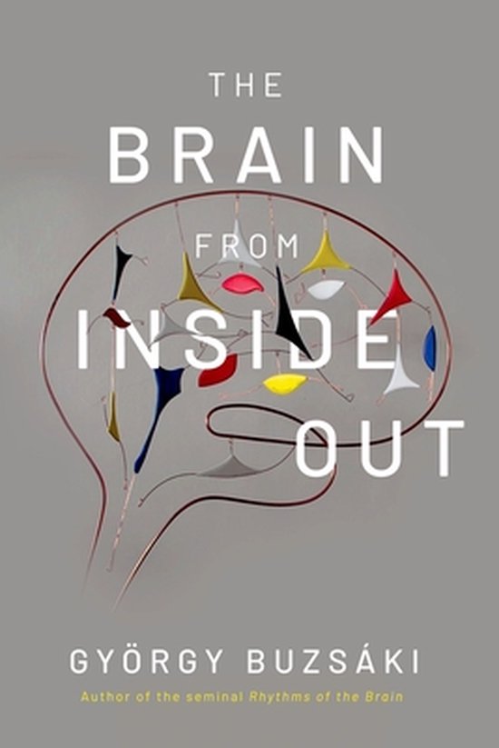 Livre 'The Brain from Inside Out' avec une illustration de cerveau à l'intérieur.