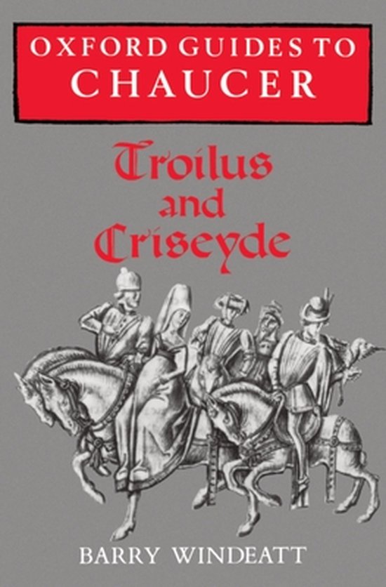Oxford Guides To Chaucer Troilus And Cr - cover