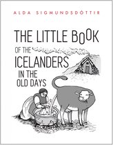 The Little Book of the Icelanders in the Old Days