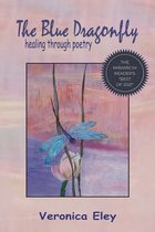 The Blue Dragonfly - healing through poetry