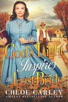When God's Light Inspires the Lost Bride