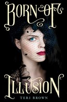 Boek cover Born of Illusion van Teri Brown