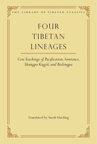 Library of Tibetan Classics - Four Tibetan Lineages