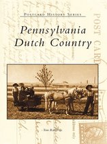 Postcard History - Pennsylvania Dutch Country