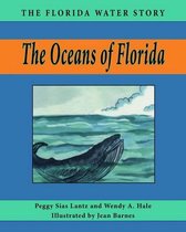 Florida Water Story - The Oceans of Florida
