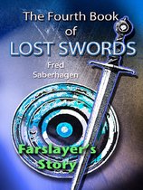 Saberhagen's Lost Swords - The Fourth Book Of Lost Swords