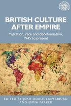 Studies in Imperialism- British Culture After Empire