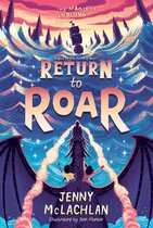 Land of Roar- Return to Roar