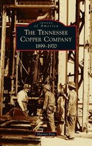 Images of America- Tennessee Copper Company