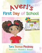 Averi's First Day of School