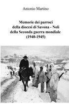 Memorie dei parroci della diocesi di Savona - Noli della Seconda guerra mondiale (1940-1945)