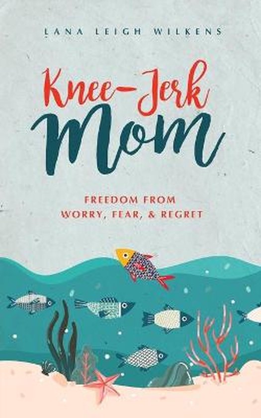 Knee-Jerk Mom - cover