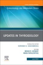 The Clinics: Internal Medicine Volume 51-2 - Updates in Thyroidology, An Issue of Endocrinology and Metabolism Clinics of North America, E-Book