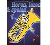 Horen Lezen & Spelen deel 1 voor Bariton / Euphonium (G-sleutel) (Boek + online Audio)