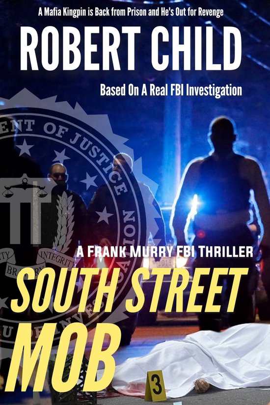 South Street Mob 1 South Street Mob Book One (ebook), Robert Child