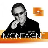 Talents - The Very Best Of Gilbert Montagné