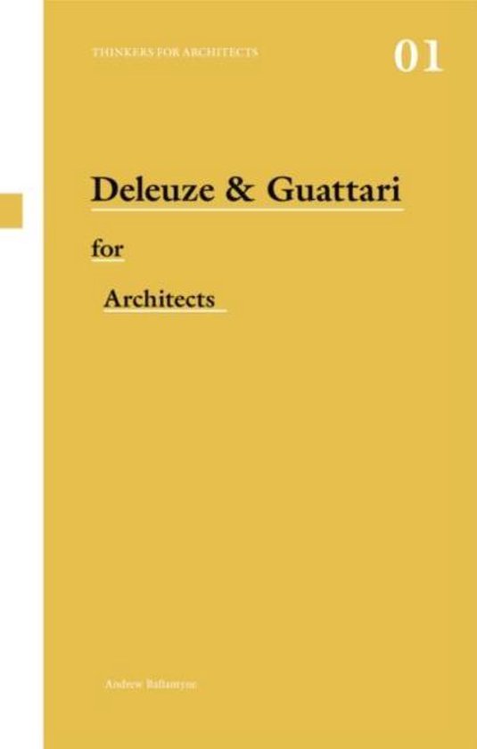 Deleuze & Guattari For Architects - cover