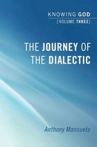 The Journey Of The Dialectic