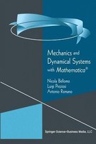 Mechanics and Dynamical Systems with Mathematica (R)