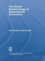 Routledge Advances in Experimental and Computable Economics-The Social Epistemology of Experimental Economics