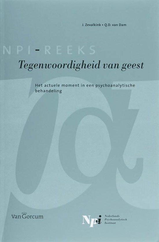 Cover van het boek 'Tegenwoordigheid van geest / druk 1'