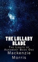 The Lullaby Blade