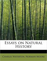 Essays on Natural History