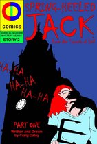 Spring Heeled Jack: From the Tunnels of Hell 1 - Spring Heeled Jack: From the Tunnels of Hell