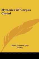 Mysteries of Corpus Christi