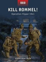 Kill Rommel! - Operation Flipper, 1941