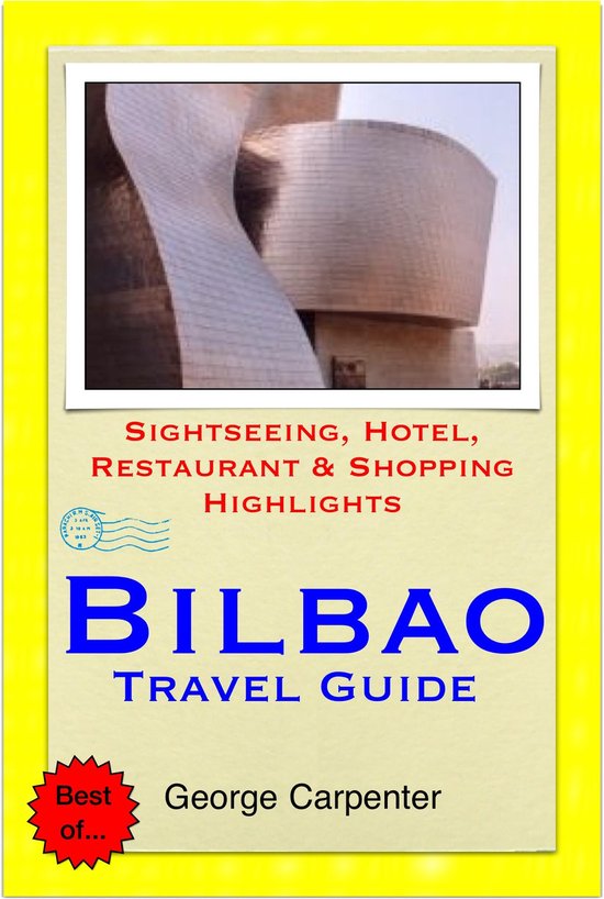 Bilbao, San Sebastian & Basque Region of Spain Travel Guide  ... - cover